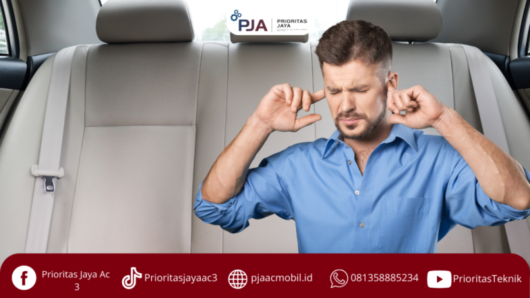 Cara Mengatasi Bunyi Decit Saat Ac Mobil Dinyalakan Panduan Lengkap Untuk Kenyamanan Berkendara