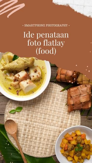 Cara Mengatur Sudut Kamera Flatlay Untuk Foto Makanan Yang Menggoda Selera